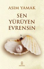 Sen Yürüyen Evrensin