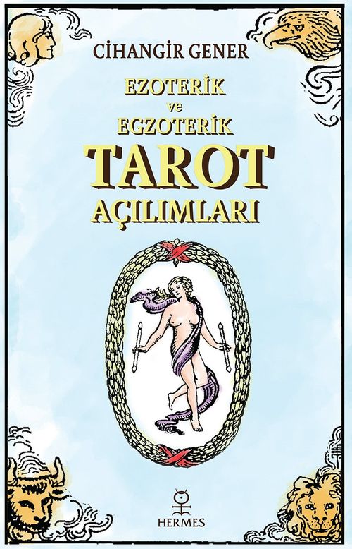 Ezoterik ve Egzoterik Tarot Açılımları (Cihangir Gener) Fiyatı