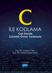 C ile Kodlama & Çok Sayıda Çözümlü Örnek Yardımıyla