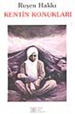 Kentin Konukları
