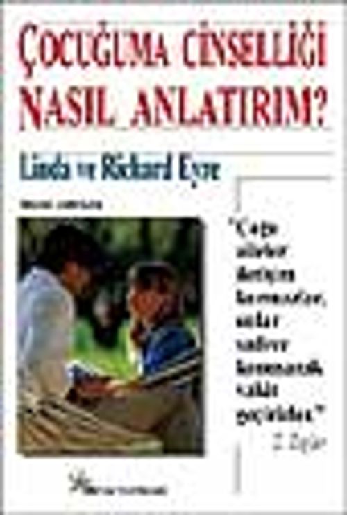 Çocuğuma Cinselliği Nasıl Anlatırım