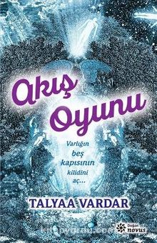 Akış Oyunu - Talyaa Vardar