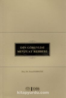 Din Görevlisi Mevzuat Rehberi - Prof. Dr. İsmail Karagöz