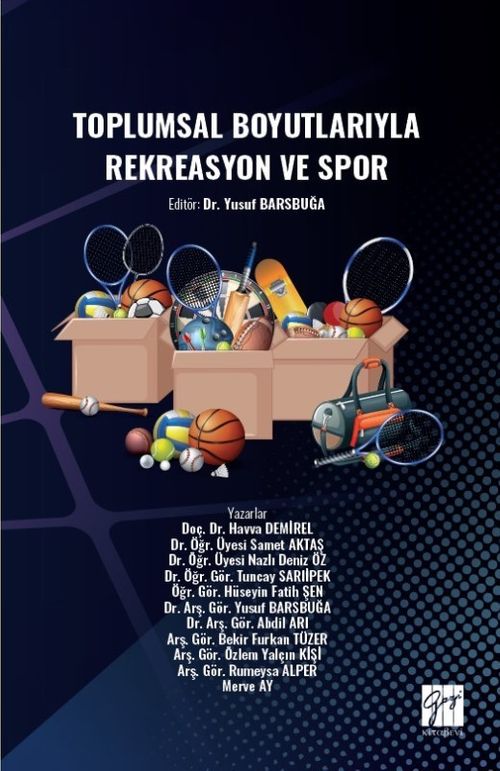 Toplumsal Boyutlarıyla Rekreasyon ve Spor