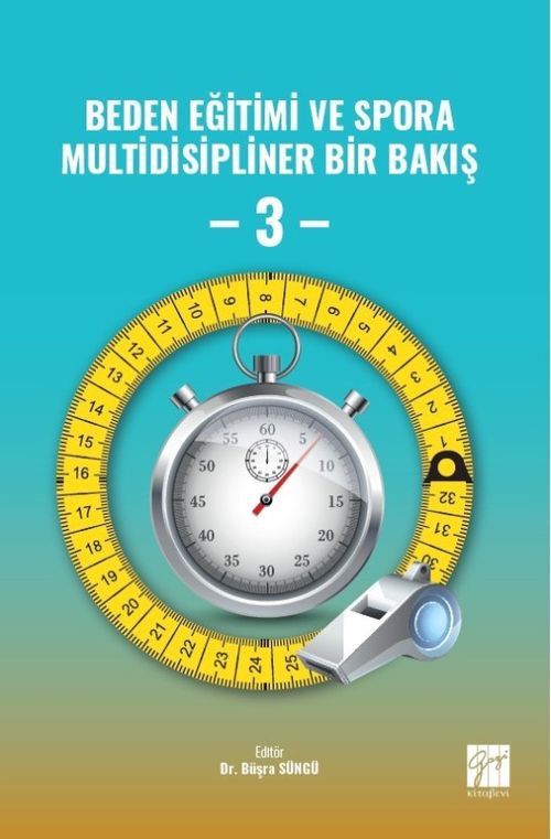 Beden Eğitimi ve Spora Multidisipliner Bir Bakış 3 