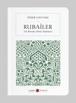 Ömer Hayyam Rubailer- Gel Benden Dinle Hakikati (Cep Boy) (Tam Metin)