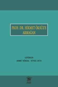 Prof. Dr. Hikmet Öksüz'e Armağan