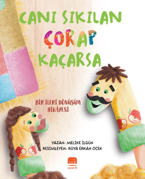 Canı Sıkılan Çorap Kaçarsa