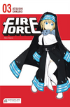 Fire Force / Alev G&uuml;c&uuml; 3. Cilt