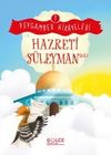 Hazreti S&uuml;leyman / Peygamber Hikayeleri 7