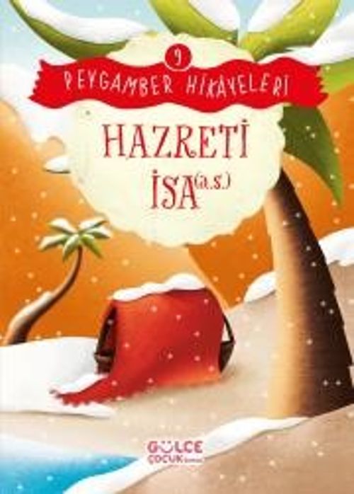 Hazreti İsa / Peygamber Hikayeleri 9