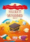 Hazreti Muhammed / Peygamber Hikayeleri 10