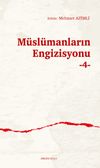 M&uuml;sl&uuml;manların Engizisyonu 4