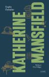 Toplu Öyküler / Katherine Mansfield (Ciltli)