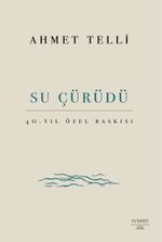 Su Çürüdü
