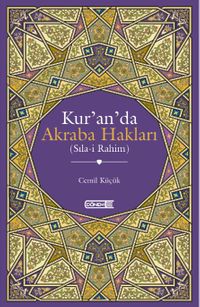 Kur'an'da Akraba Hakları (Sıla-i Rahim)