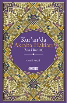 Kur'an'da Akraba Hakları (Sıla-i Rahim)