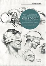 Kelle Ödülü & 1932 Yaz Sonunda Bir Alman Köyünün Romanı
