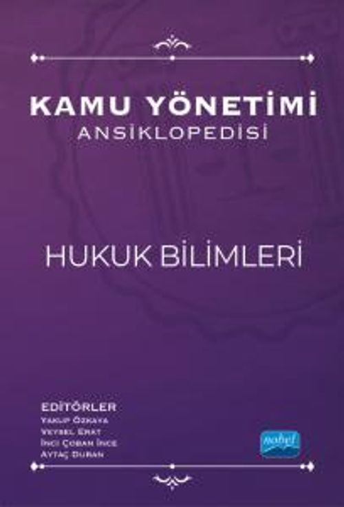 Kamu Yönetimi Ansiklopedisi / Hukuk Bilimleri