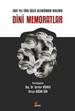 2021 Yılı Türk Sözlü Geleneğinden Derlenen Dini Memoratlar