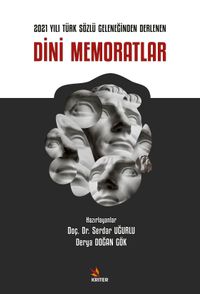 2021 Yılı Türk Sözlü Geleneğinden Derlenen Dini Memoratlar
