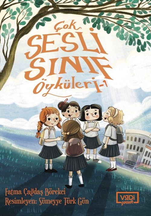 Çok Sesli Sınıf Öyküleri 1