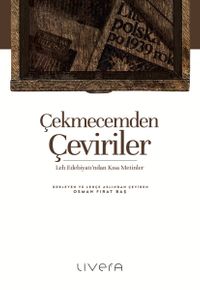 Çekmecemden Çeviriler & Leh Edebiyatı'ndan Kısa Metinler