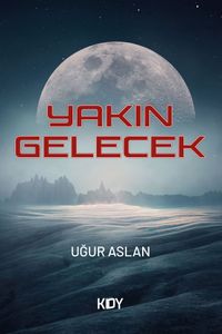 Yakın Gelecek
