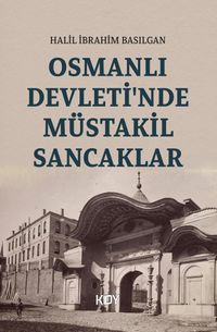 Osmanlı Devleti'nde Müstakil Sancaklar