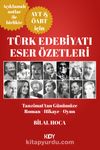 Türk Edebiyatı Eser Özetleri