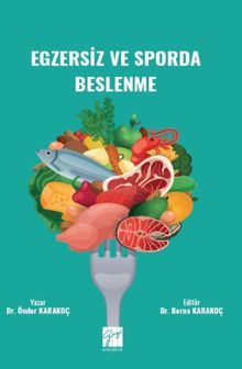 Egzersiz ve Sporda Beslenme