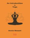 An Introductiton to Yoga