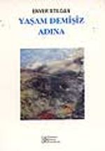 Yaşam Demişiz Adına