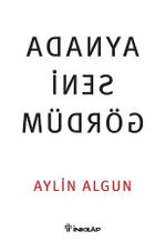 Aynada  Seni Gördüm