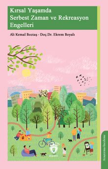 Kırsal Yaşamda Serbest Zaman ve Rekreasyon Engelleri