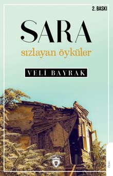 Sara & Sızlayan Öyküler