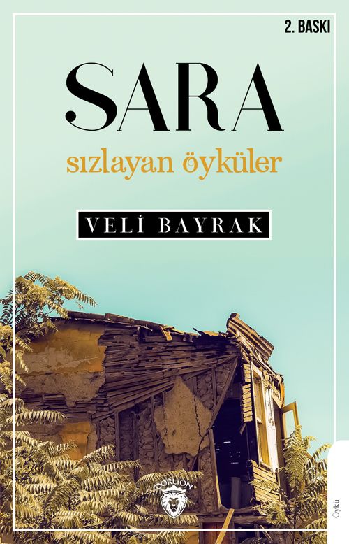 Sara & Sızlayan Öyküler