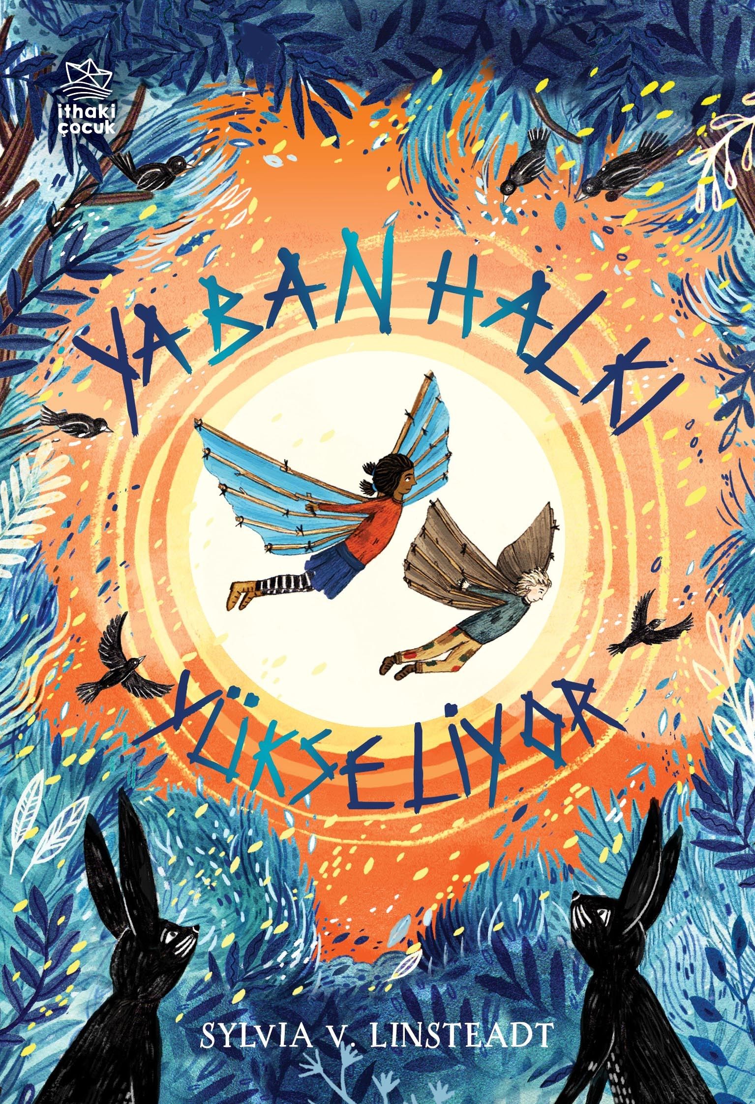 Yaban Halkı Yükseliyor Yıldızaltını Günlükleri (2. Kitap) (Sylvia