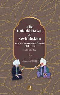 Aile, Hukuki Hayat ve Şeyhülislam