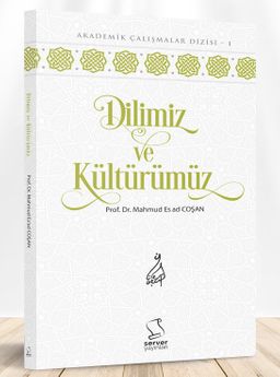 Dilimiz ve Kültürümüz