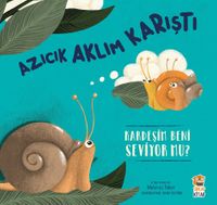 Azıcık Aklım Karıştı / Kardeşim Beni Seviyor Mu?