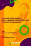Ortaokul &Ouml;ğrencilerinin Beden Eğitimi ve Spor Dersine İlişkin Değerlerinin İncelenmesi