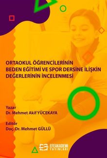 Ortaokul Öğrencilerinin Beden Eğitimi ve Spor Dersine İlişkin Değerlerinin İncelenmesi