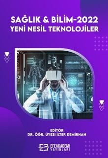 Sağlık - Bilim 2022: Yeni Nesil Teknolojiler