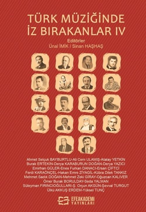 Türk Müziğinde İz Bırakanlar IV