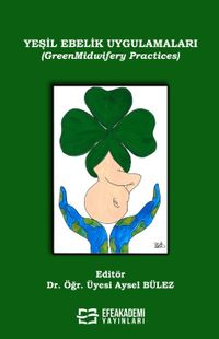 Yeşil Ebelik Uygulamaları (GreenMidwifery Practices)