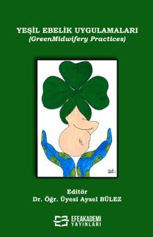 Yeşil Ebelik Uygulamaları (GreenMidwifery Practices)