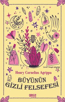 Büyünün Gizli Felsefesi