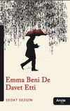 Emma Beni De Davet Etti