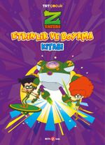 Z Takımı Etkinlik ve Boyama Kitabı 2